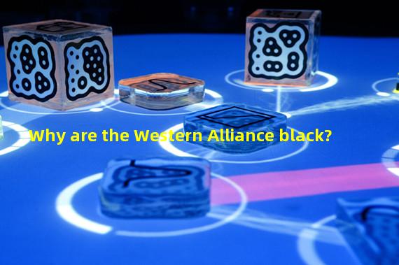 Why are the Western Alliance black?